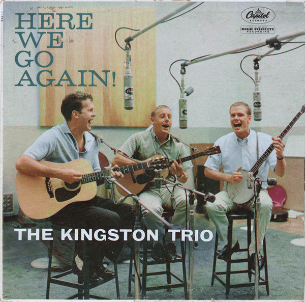 Kingston Trio : Here We Go Again! (LP, Album, Mono, Scr)