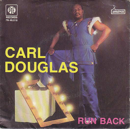 Carl Douglas : Run Back / Runaway Bus (7", Single)