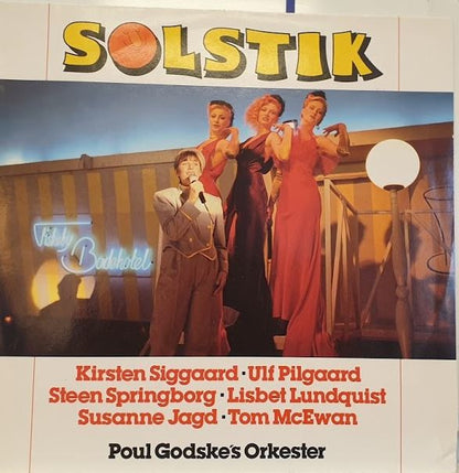 Various, Kirsten Siggaard, Ulf Pilgaard, Steen Springborg, Lisbet Lundquist, Susanne Jagd, Tom McEwan, Poul Godskes Orkester : Solstik (LP)