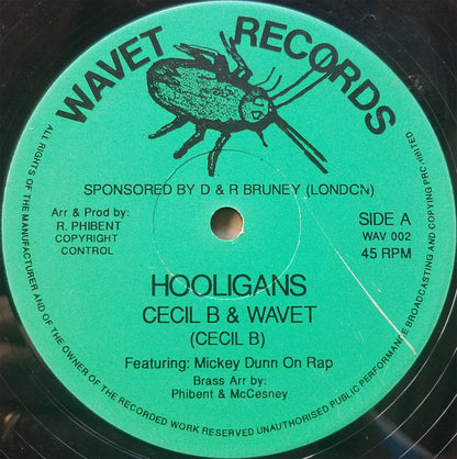 Cecil B & Wavet : Hooligans (12")