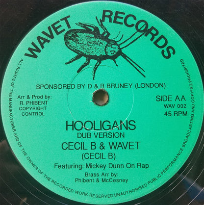 Cecil B & Wavet : Hooligans (12")