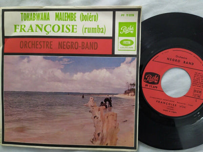 Orchestre Negro-Band : Françoise / Tokabwana Malembe (7")