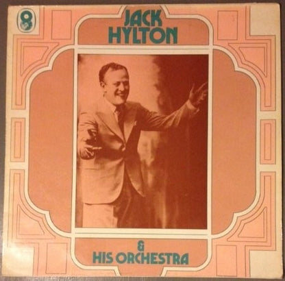 Jack Hylton And His Orchestra : Jack Hylton And  His Orchestra (LP, Comp, Mono)