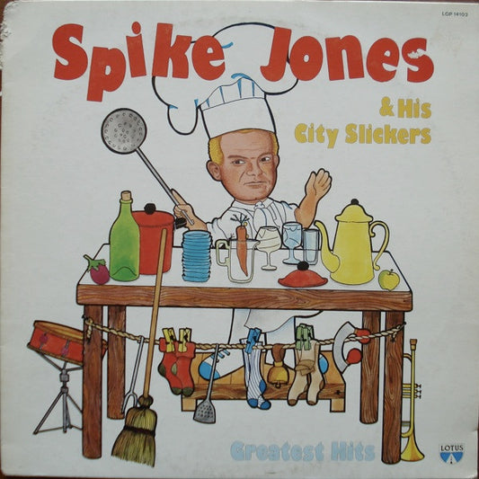 Spike Jones & His City Slickers* : Greatest Hits (LP, Comp)