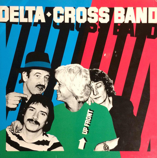 Delta-Cross Band : Up Front (LP, Album)