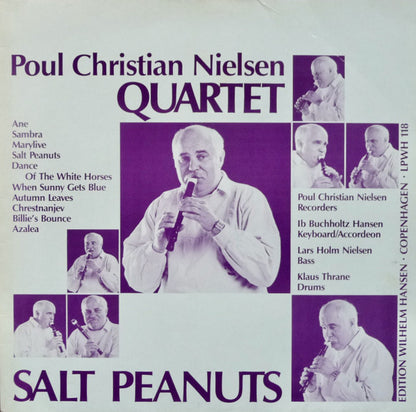 Poul Christian Nielsen Quartet : Salt Peanuts (LP, Album)