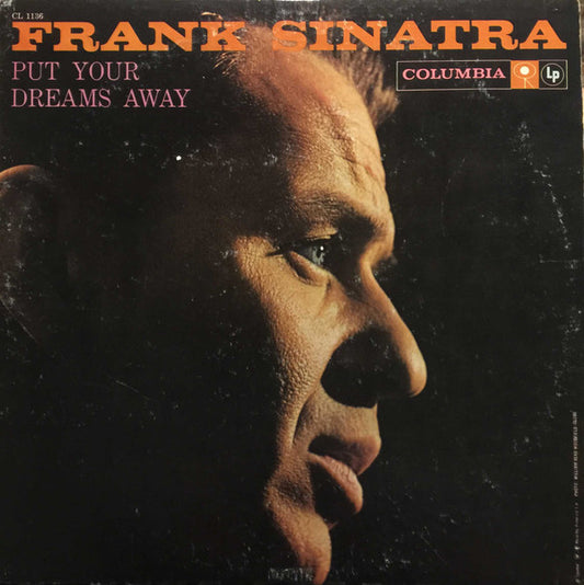 Frank Sinatra : Put Your Dreams Away (LP, Comp)