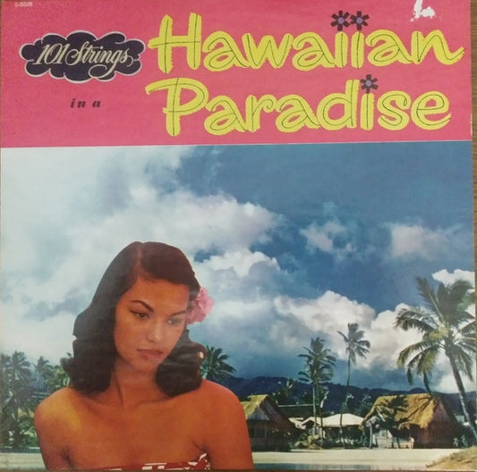 101 Strings : In A Hawaiian Paradise (LP, Album, RE, Pur)