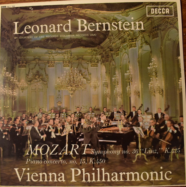 Leonard Bernstein / Wiener Philharmoniker / Wolfgang Amadeus Mozart : Piano Concerto No. 15 In B Flat , K. 450 / Symphony No. 36 In C, K. 425 "Linz" (LP)