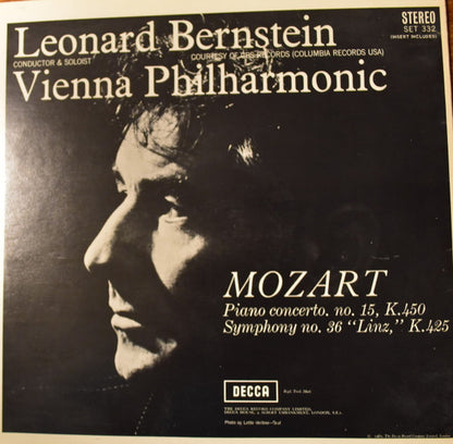 Leonard Bernstein / Wiener Philharmoniker / Wolfgang Amadeus Mozart : Piano Concerto No. 15 In B Flat , K. 450 / Symphony No. 36 In C, K. 425 "Linz" (LP)