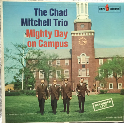 The Chad Mitchell Trio : Mighty Day On Campus (LP, Album, Mono, RP, Bol)