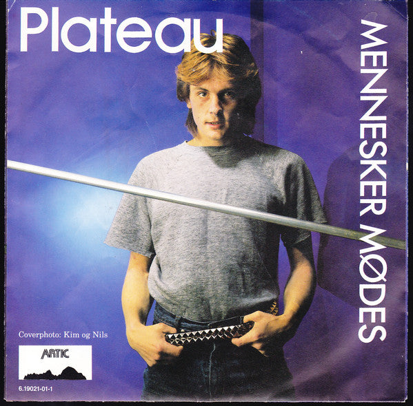 Plateau (5) : Mennesker Mødes (7")