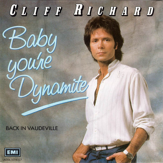 Cliff Richard : Baby You're Dynamite (7", Single)