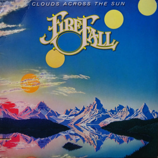 Firefall : Clouds Across The Sun (LP, Album, SP )