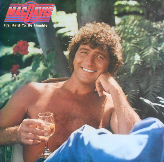 Mac Davis : It's Hard To Be Humble (LP, Album, 53 )