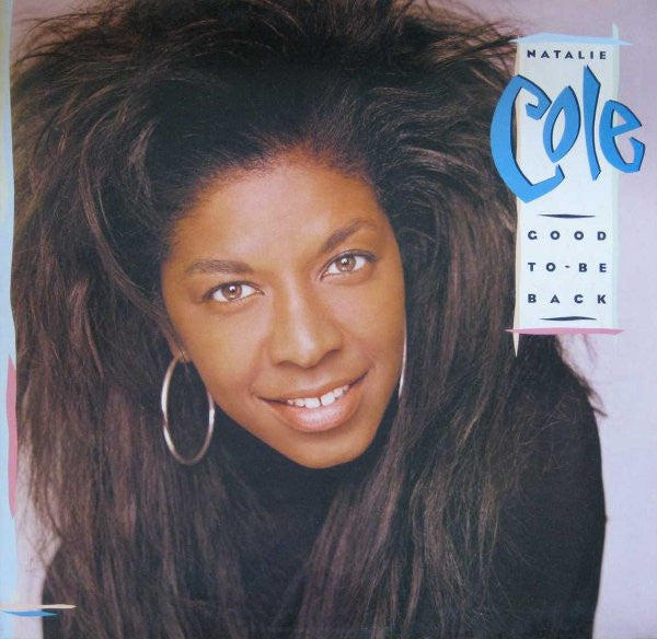 Natalie Cole : Good To Be Back (LP, Album)