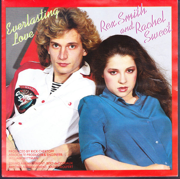 Rex Smith And Rachel Sweet : Everlasting Love (7", Single)