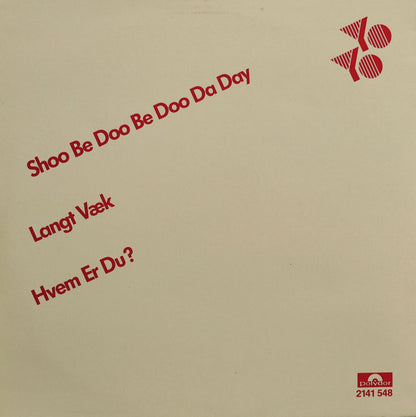 Yo Yo (3) : Shoo Be Doo Be Doo Da Day (12")