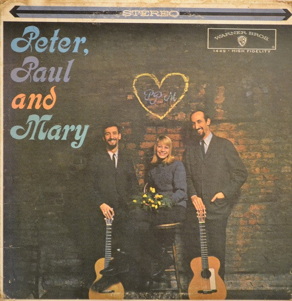 Peter, Paul & Mary : Peter, Paul And Mary (LP, Album)