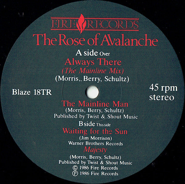 The Rose Of Avalanche : Always There (The Mainline Mix) (12", Single, Ltd)