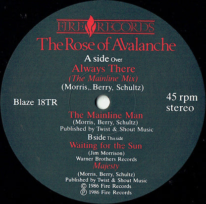 The Rose Of Avalanche : Always There (The Mainline Mix) (12", Single, Ltd)