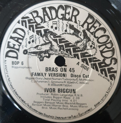 Ivor Biggun : Bras On 45 (7", Single, com)