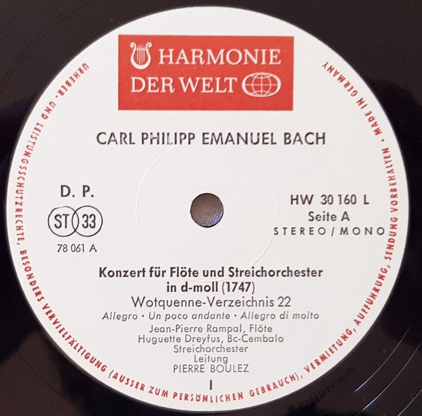 Carl Philipp Emanuel Bach - Jean-Pierre Rampal, Robert Bex, Huguette Dreyfus, Pierre Boulez : Konzerte Von C.P.E.Bach, Flötenkonzert, Cellokonzert (LP)