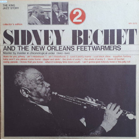 Sidney Bechet And His New Orleans Feetwarmers : Sidney Bechet Vol. 2 - Master By Master In Chronological Order (1940-1941) (LP, Comp)