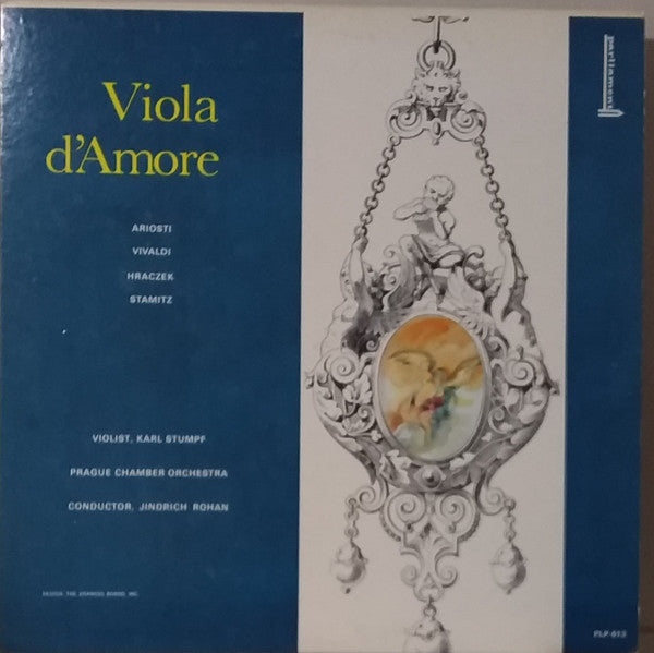 Attilio Ariosti, Antonio Vivaldi, Pater Antonin Irenaus Hraczek, Carl Stamitz, Karl Stumpf, Prague Chamber Orchestra : Viola D' Amore (LP)