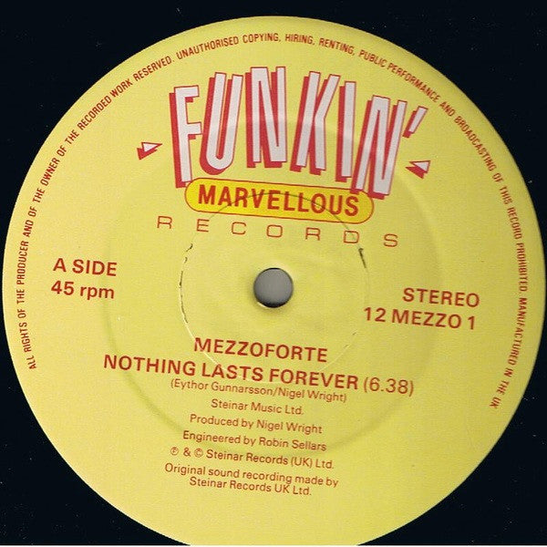 Mezzoforte : Nothing Lasts Forever (12")