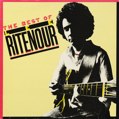 Lee Ritenour : The Best Of Lee Ritenour (LP, Comp, RE)