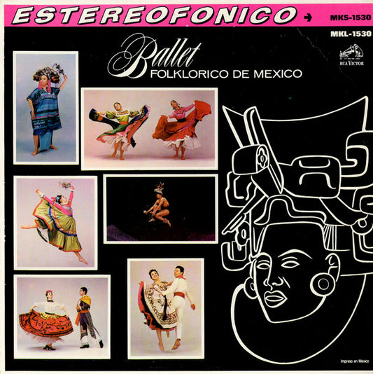 Ballet Folklorico De Mexico : Ballet Folklorico De Mexico (LP, Album, Bla)