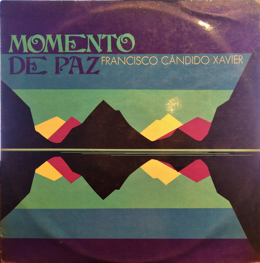 Chico Xavier : Momento de Paz (LP, Album)