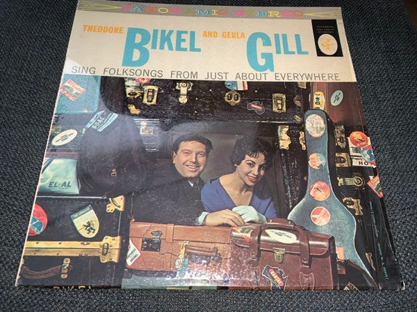 Theodore Bikel And Geula Gill : Theodore Bikel And Geula Gill Sing Folk Songs From Just About Everywhere (LP, Album)