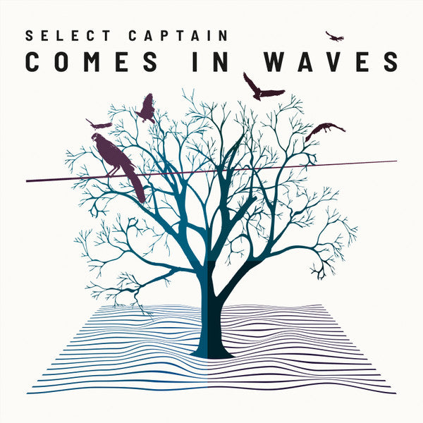 Select Captain : Comes in Waves (LP, Album)