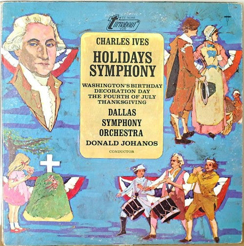 Charles Ives, Dallas Symphony Orchestra, Donald Johanos : Holidays Symphony (LP, Album)