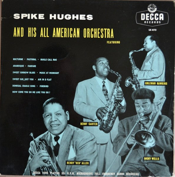 Spike Hughes And His Negro Orchestra : Spike Hughes And His All American Orchestra (LP, Comp)