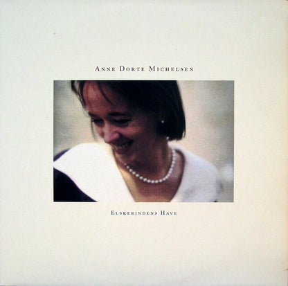 Anne Dorte Michelsen : Elskerindens Have (LP, Album)