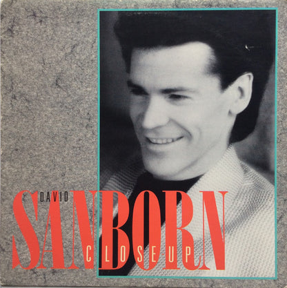 David Sanborn : Close-Up (LP, Album, All)