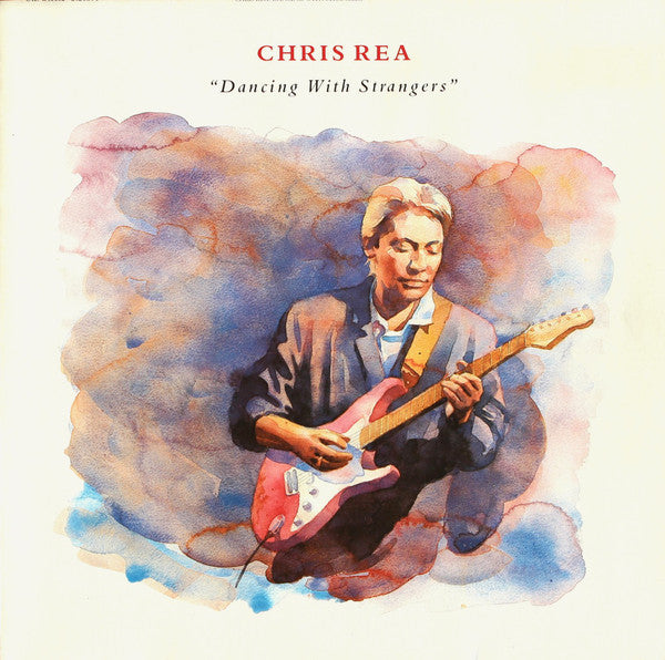 Chris Rea : Dancing With Strangers (LP, Album, RE)