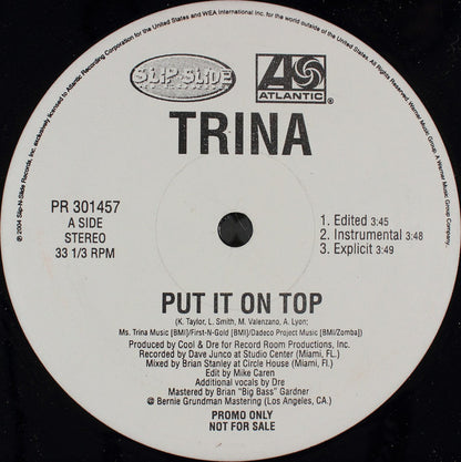 Trina : Put It On Top / Leaving You (Big Ol'Stick) (12", Promo)