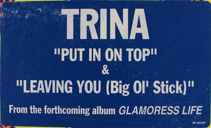 Trina : Put It On Top / Leaving You (Big Ol'Stick) (12", Promo)