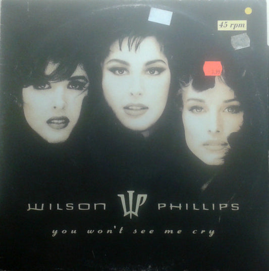 Wilson Phillips : You Won't See Me Cry (12", Maxi)