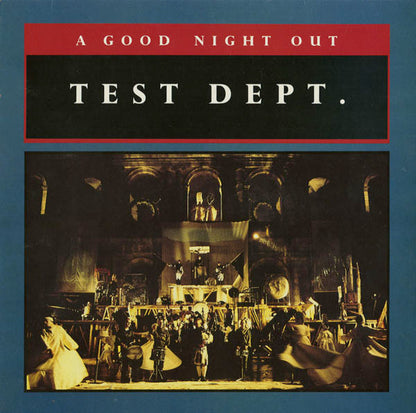 Test Dept. : A Good Night Out (LP, Album)