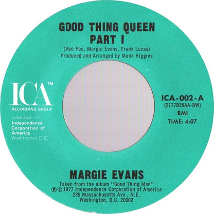 Margie Evans : Good Thing Queen (7", Styrene)