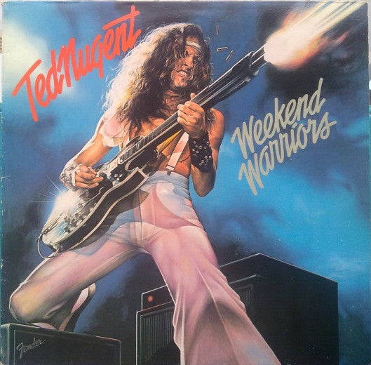 Ted Nugent : Weekend Warriors (LP, Album)