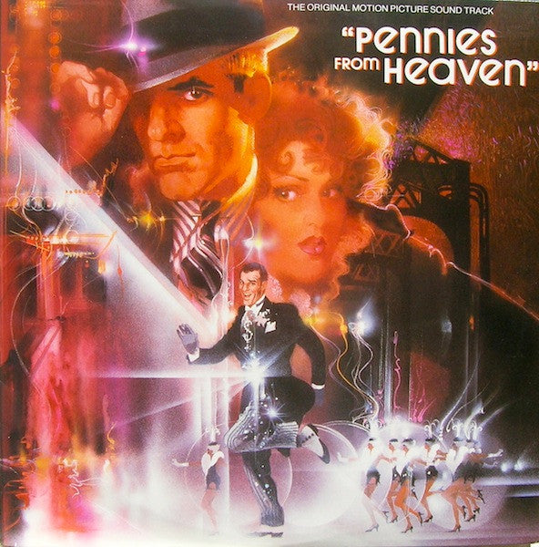 Various : Pennies From Heaven (The Original Motion Picture Sound Track) (2xLP, Comp, Win)