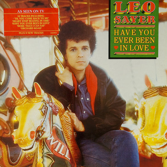 Leo Sayer : Have You Ever Been In Love (LP, Album)