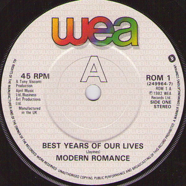 Modern Romance : Best Years Of Our Lives (7", Single)