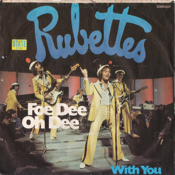 The Rubettes : Foe Dee Oh Dee (7", Single)